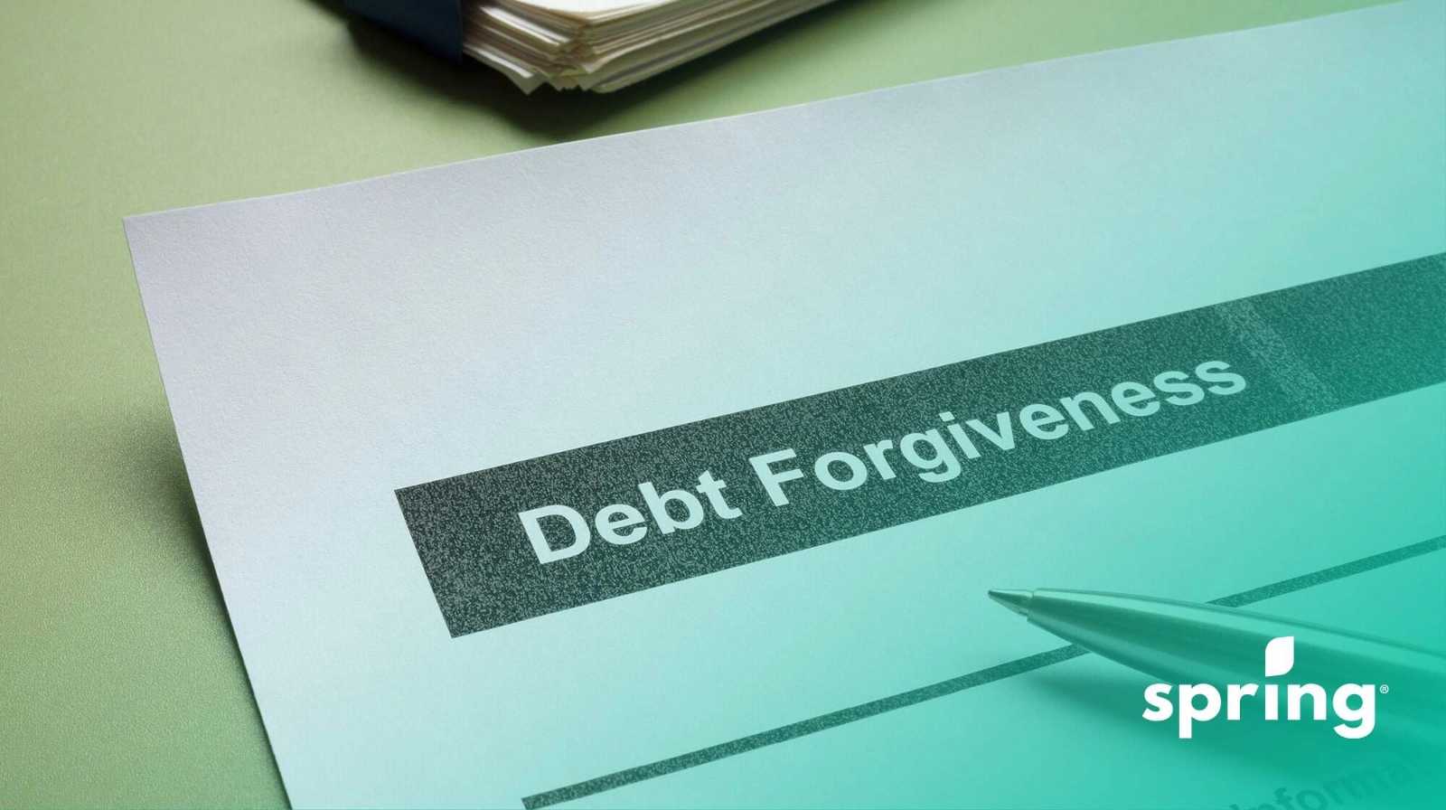 Is There Debt Forgiveness In Canada? - Spring Financial